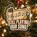Still Playing Our Song Concert Ticket Christmas Ornament
