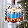 Born to Drum Snare Drum Christmas Ornament