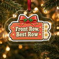 Front Row, Best Row Concert Ticket Christmas Ornament