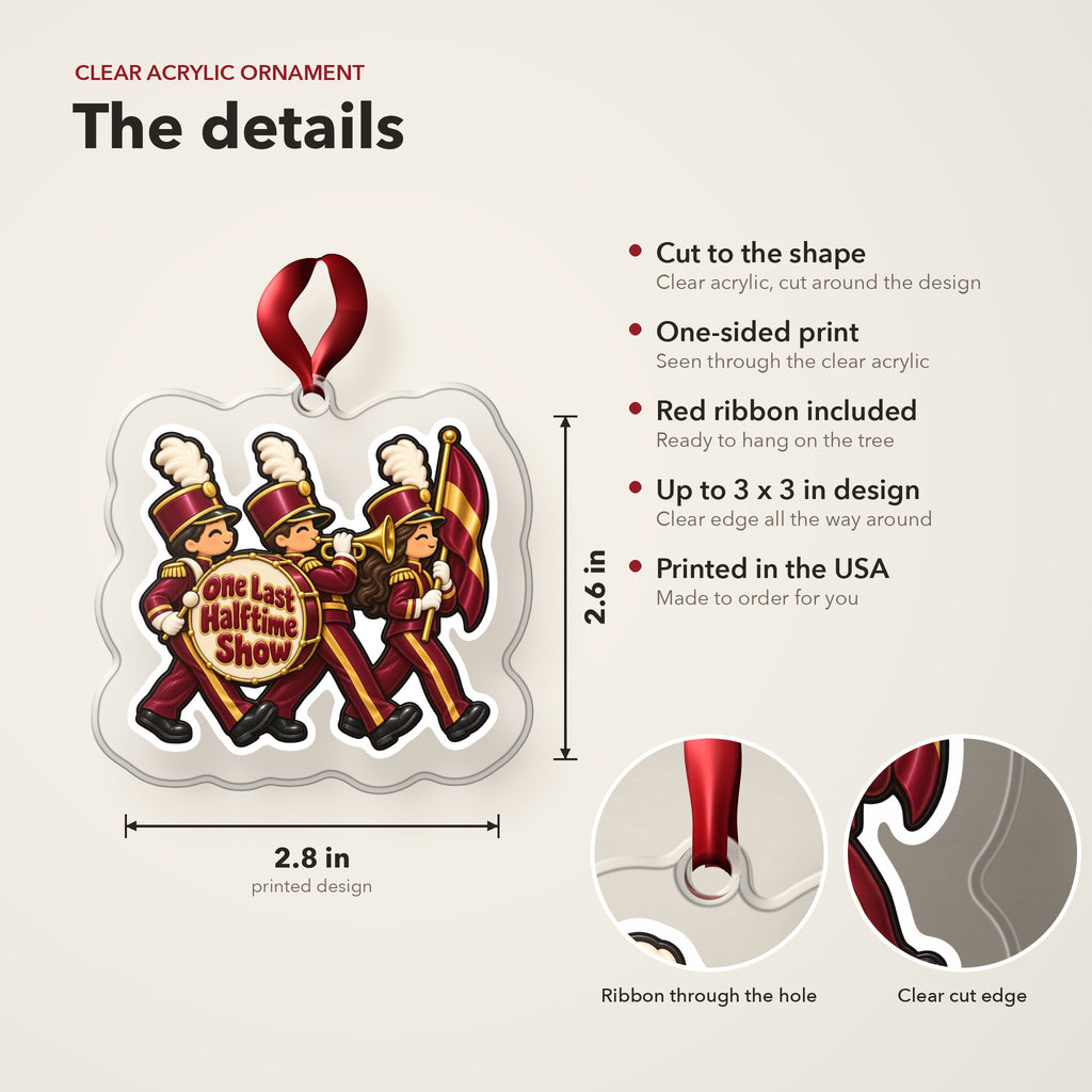 One Last Halftime Show Marching Band Christmas Ornament