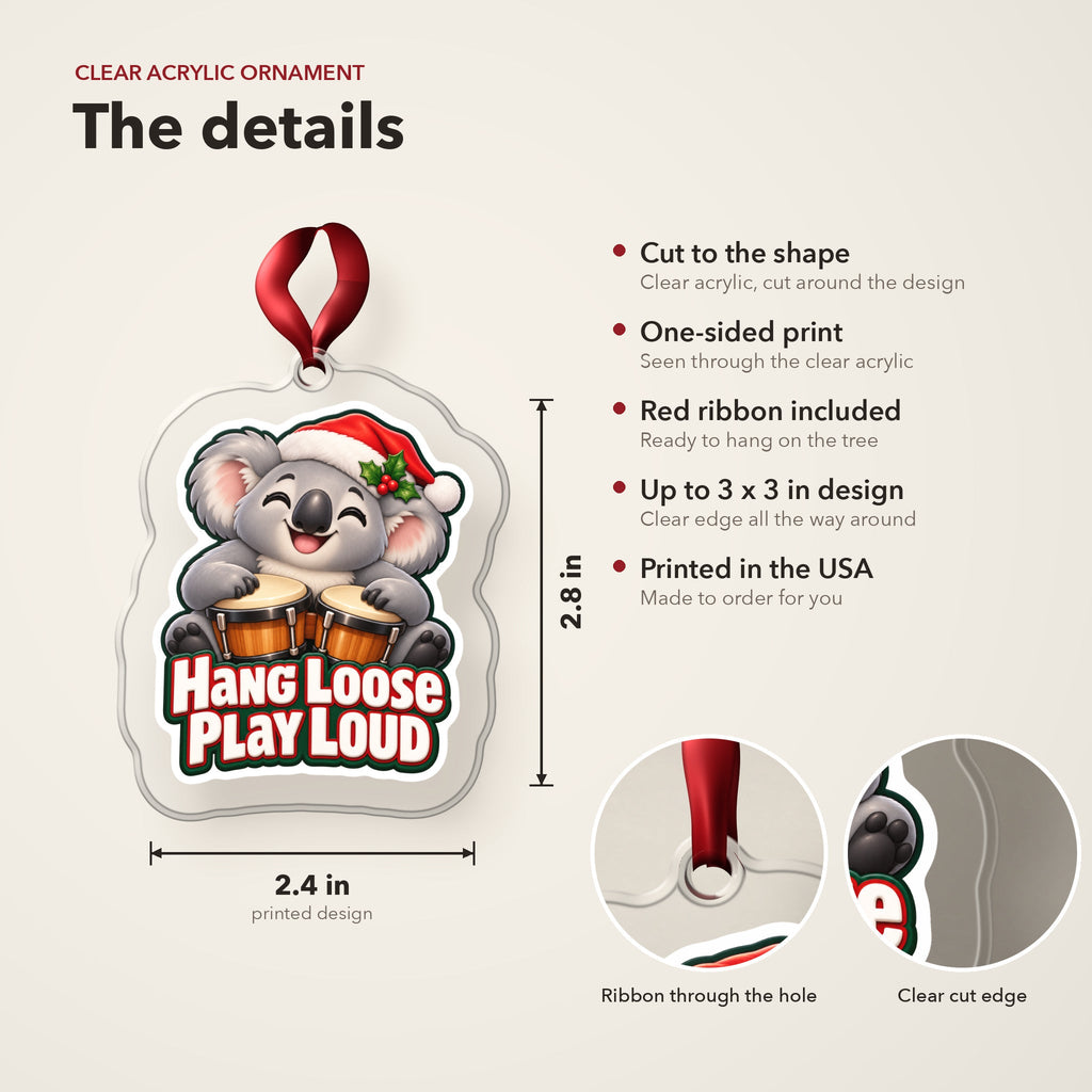 Hang Loose, Play Loud Koala Bongo Christmas Ornament