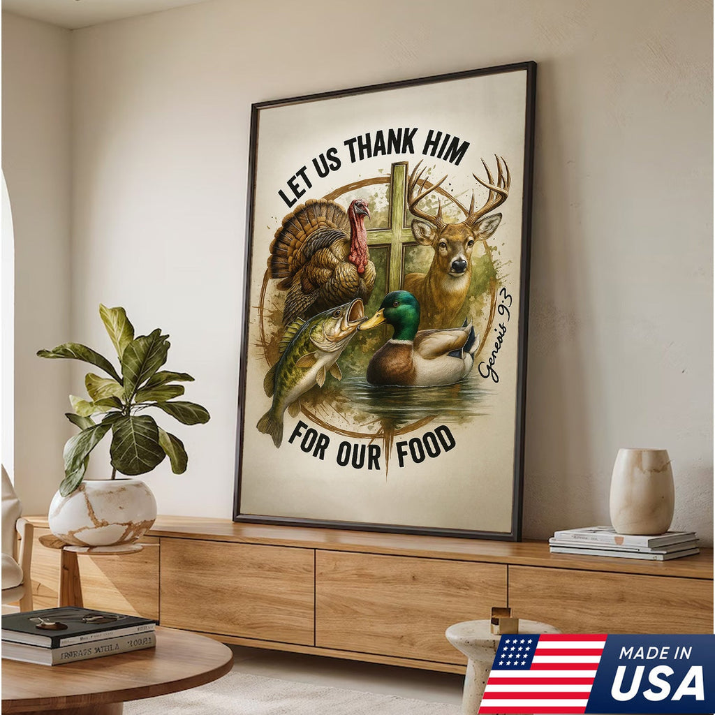 Christian Hunting Canvas Wall Art — “Let Us Thank Him For Our Food” with Deer, Turkey, Duck & Fish