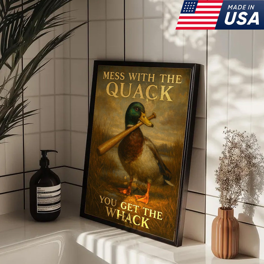 Funny Duck Canvas – “Mess With the Quack, You Get the Whack” Mallard with Baseball Bat