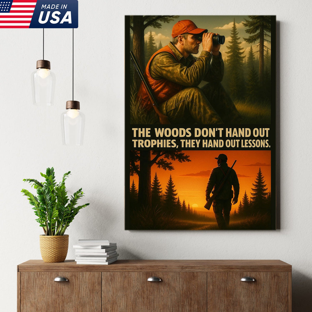 Inspirational Hunting Canvas Wall Art – Hunter in Forest with Rifle & Quote “The Woods Don’t Hand Out Trophies, They Hand Out Lessons”