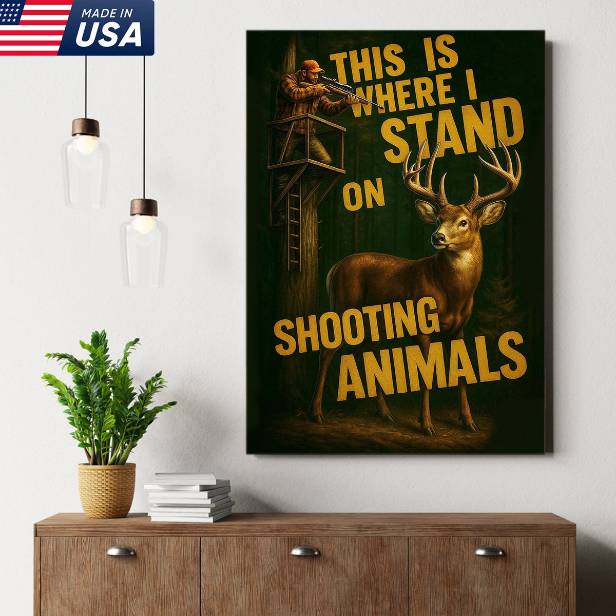Deer Hunting Canvas Wall Art – Hunter in Tree Stand with Quote “This Is Where I Stand”