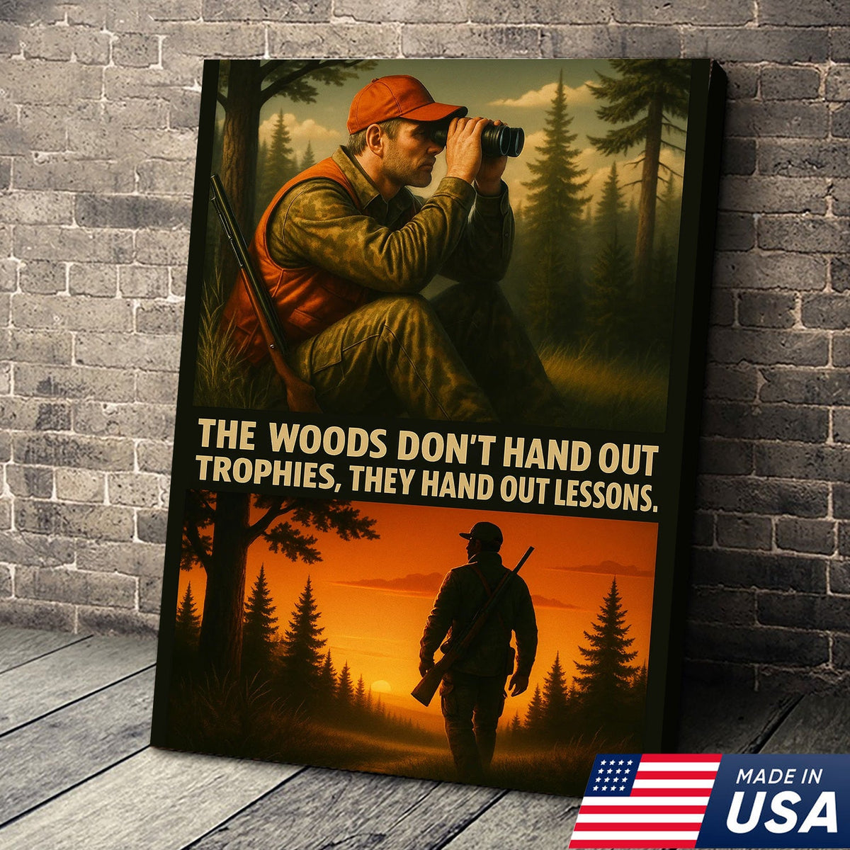 Inspirational Hunting Canvas Wall Art – Hunter in Forest with Rifle & Quote “The Woods Don’t Hand Out Trophies, They Hand Out Lessons”