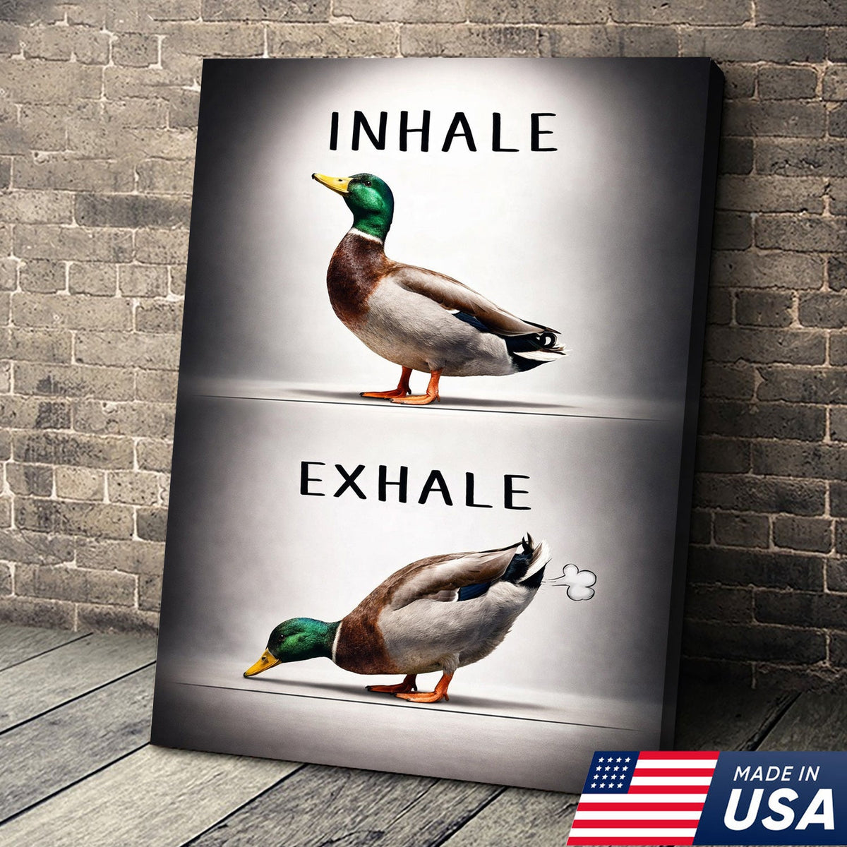 Inhale Exhale Duck Canvas Print – Funny Bathroom Wall Art – Duck Meme Decor