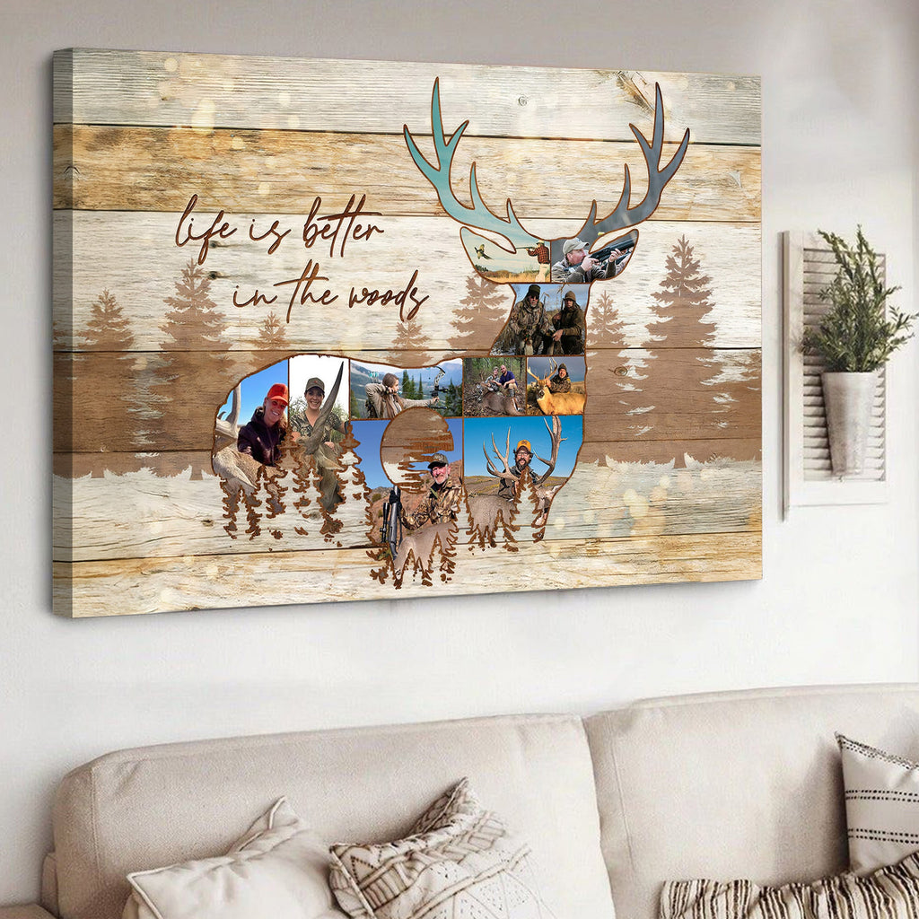 Custom Hunting Photo Collage Canvas – “Life Is Better in the Woods” Rustic Deer Wall Art