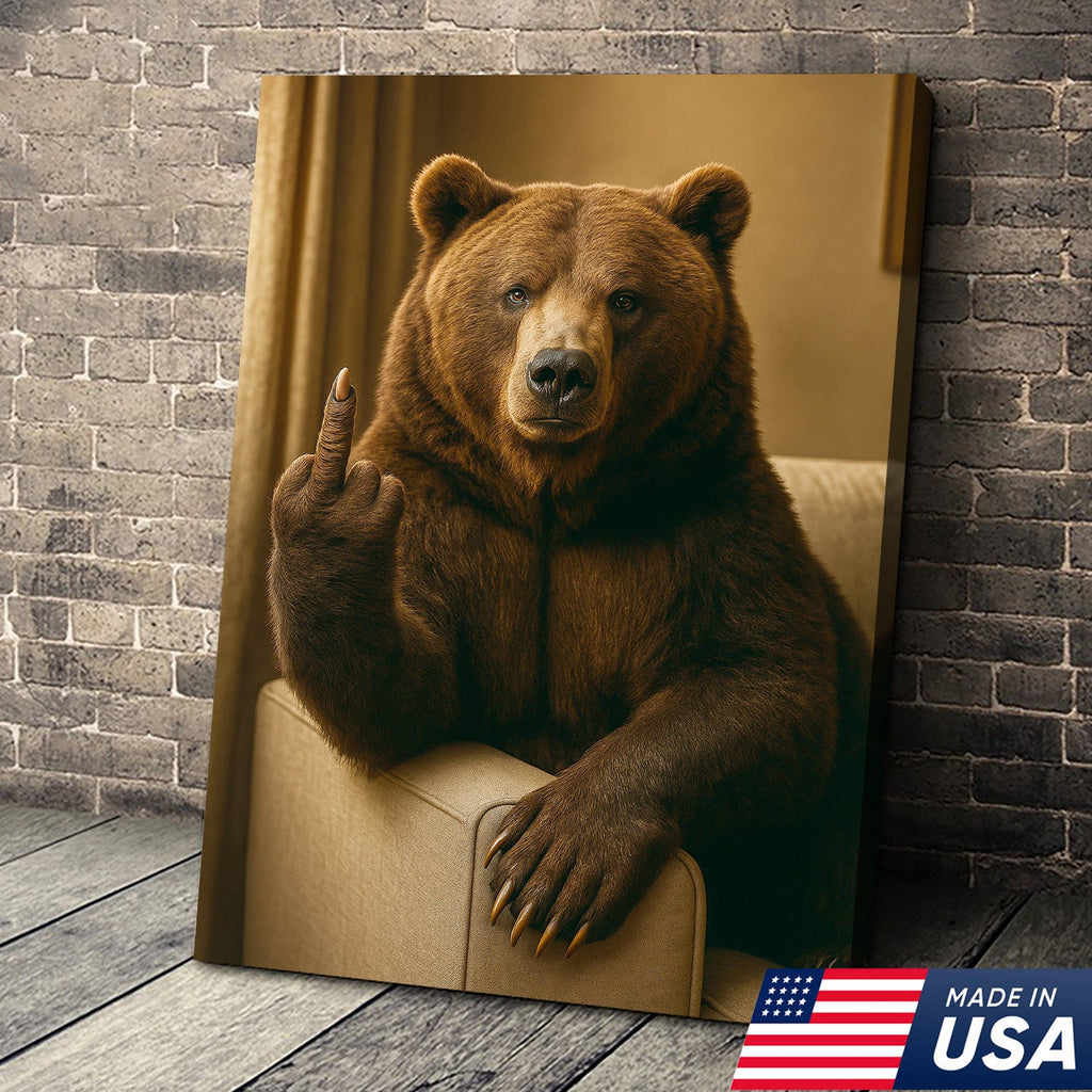 Funny Fukin' Bear Canvas – Funny Rude Animal Wall Art, Savage Man Cave Decor