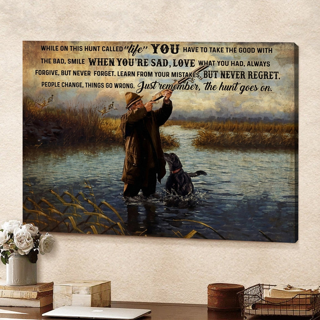 Hunting Life Canvas Wall Art – Motivational Hunting Quote Decor for Hunters