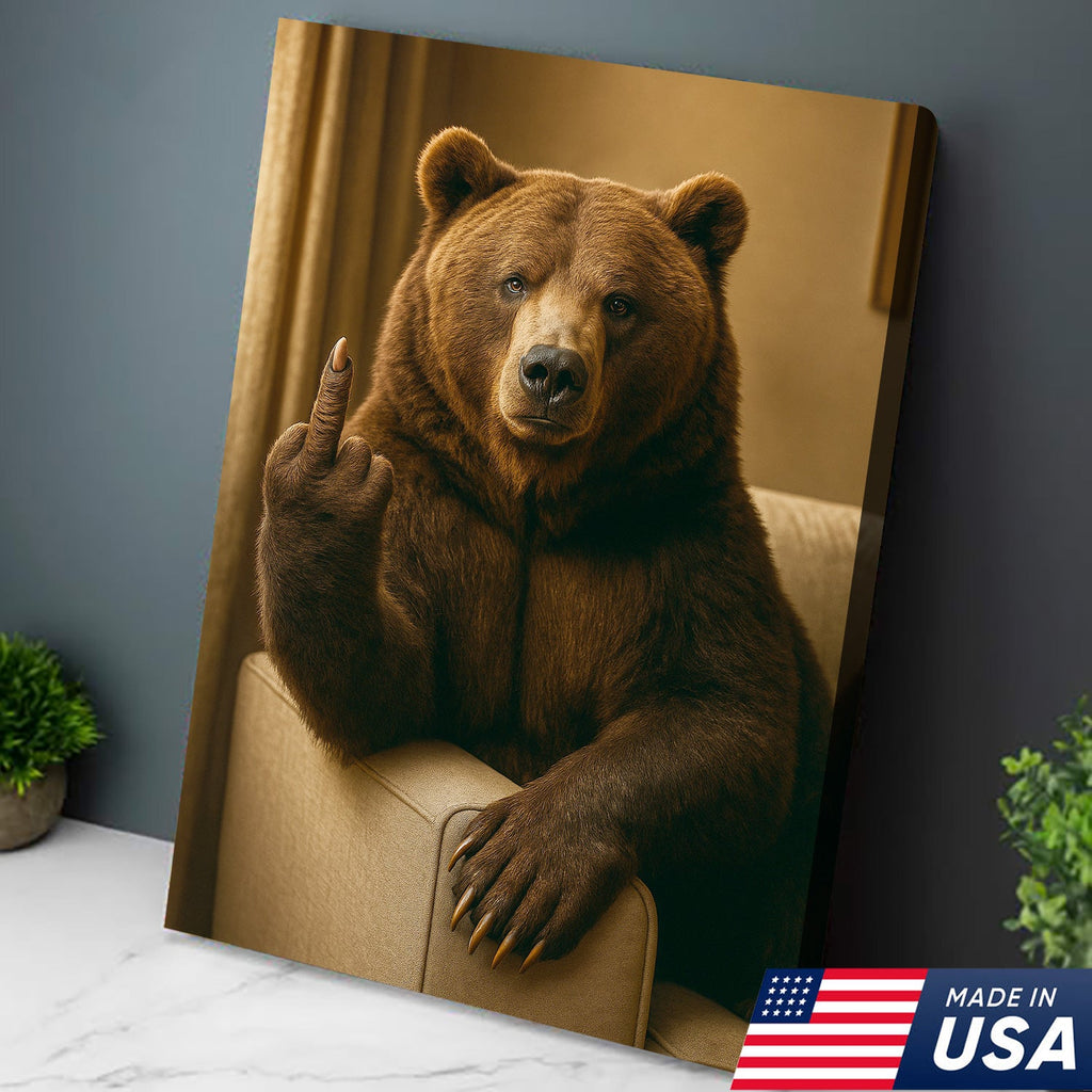 Funny Fukin' Bear Canvas – Funny Rude Animal Wall Art, Savage Man Cave Decor