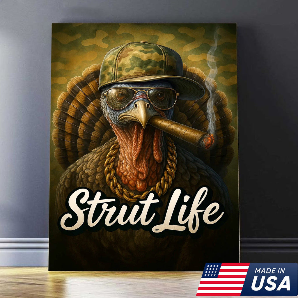 Strut Life Turkey Canvas Wall Art, Funny Turkey Hunter Decor, Rustic Cabin Artwork for Men