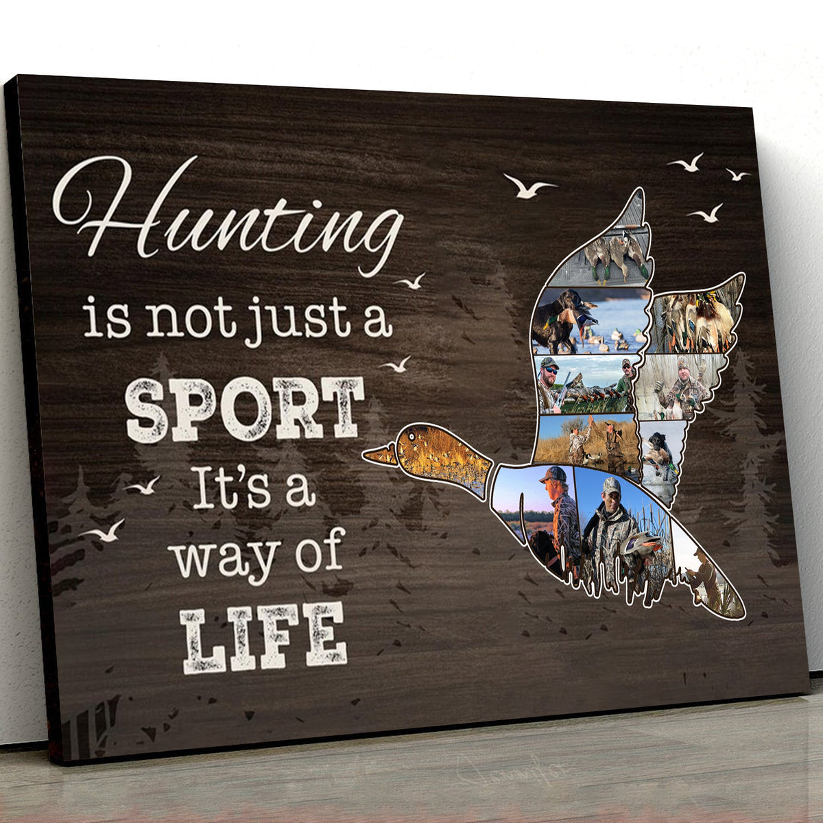 Personalized Duck Hunting Canvas Wall Art – Hunting Is Not Just A Sport It’s A Way Of Life