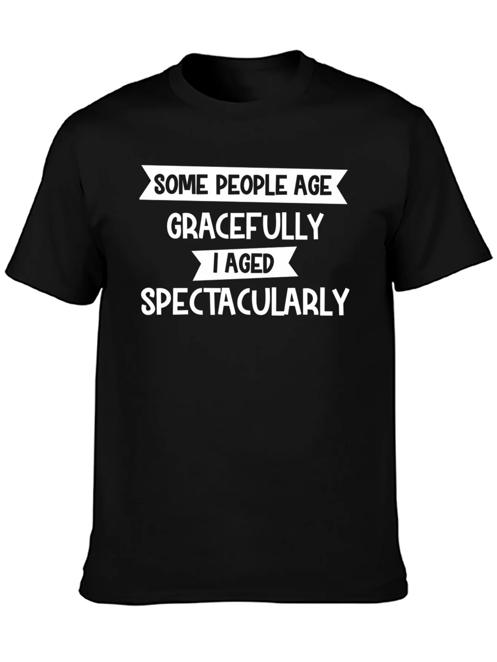 Humorous Ageing T-Shirt: Aged Spectacularly product image 2