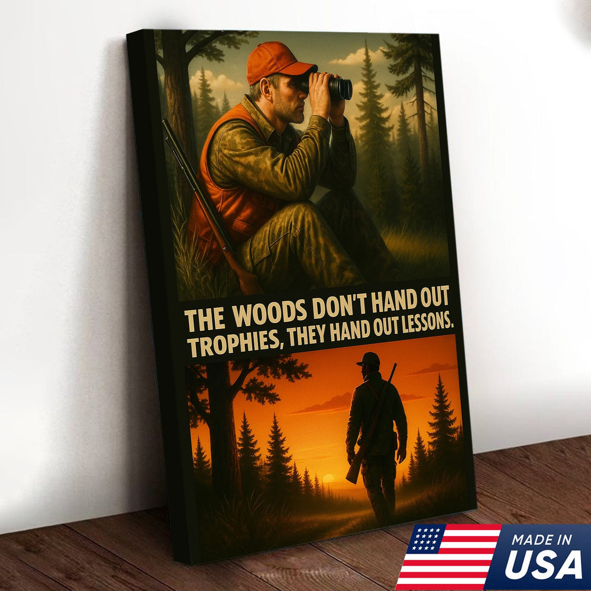 Inspirational Hunting Canvas Wall Art – Hunter in Forest with Rifle & Quote “The Woods Don’t Hand Out Trophies, They Hand Out Lessons”