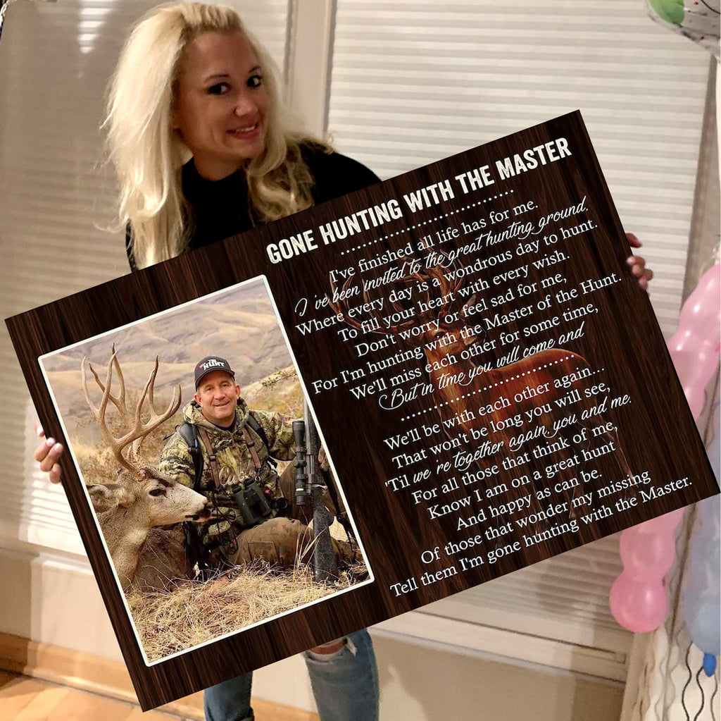Personalized Hunting Memorial Canvas – Gone Hunting With The Master Gift for Loss of Hunter Dad