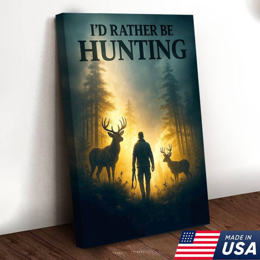I'd Rather Be Hunting Canvas Wall Art – Rustic Deer and Hunter Scene – Cabin Lodge Outdoor Decor