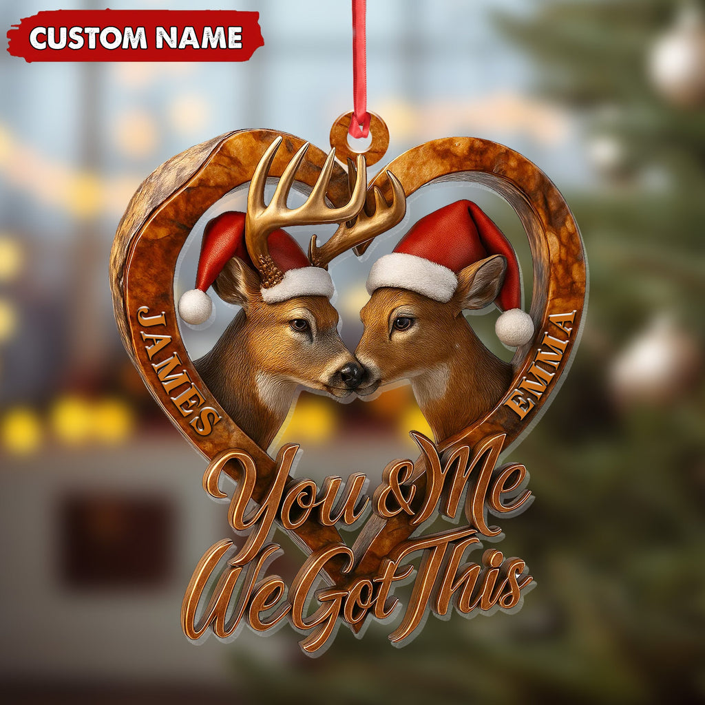 Personalized Deer Couple Christmas Ornament, You & Me We Got This Custom Name Gift