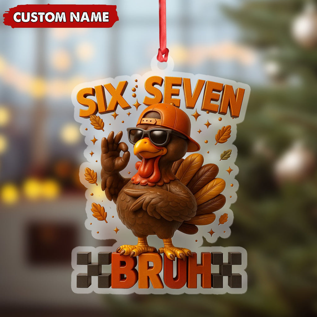Personalized Six Seven Bruh Turkey Christmas Ornament, Custom Name Trend 67 Cool Turkey with Sunglasses, Funny Christmas Tree Decoration