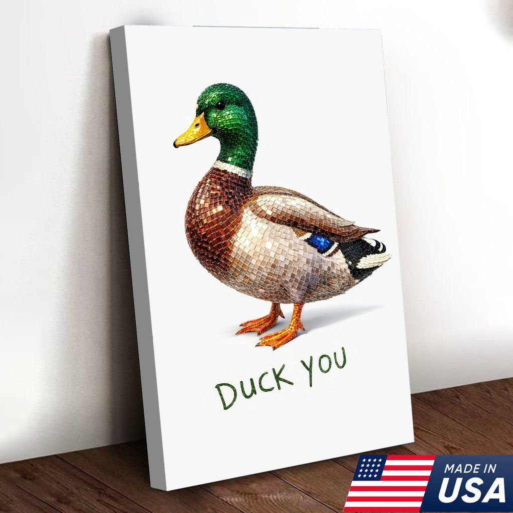 Funny Duck Canvas Wall Art – “Duck You” Sarcastic Animal Decor for Home or Office