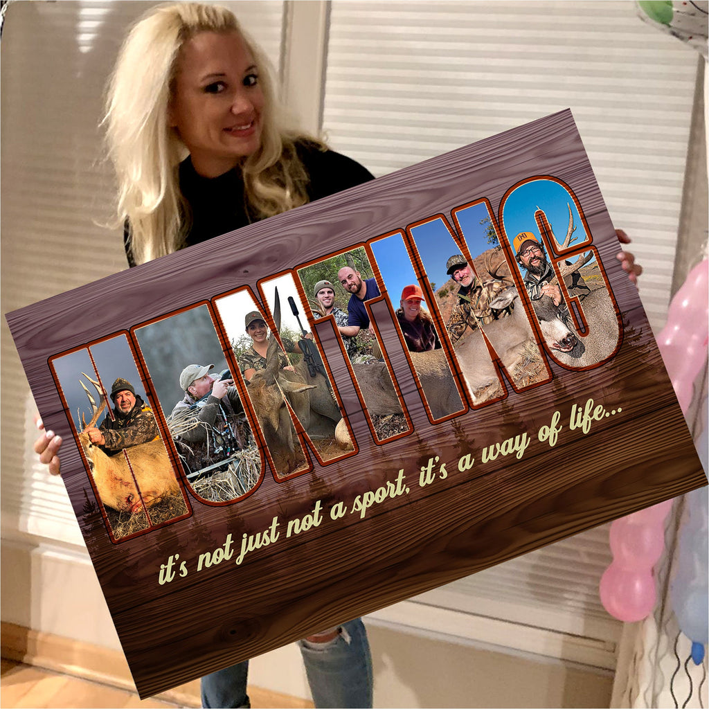 Personalized Hunting Canvas – Custom Photo Collage for Hunters, Hunting Is Not Just a Sport It’s a Way of Life Wall Art