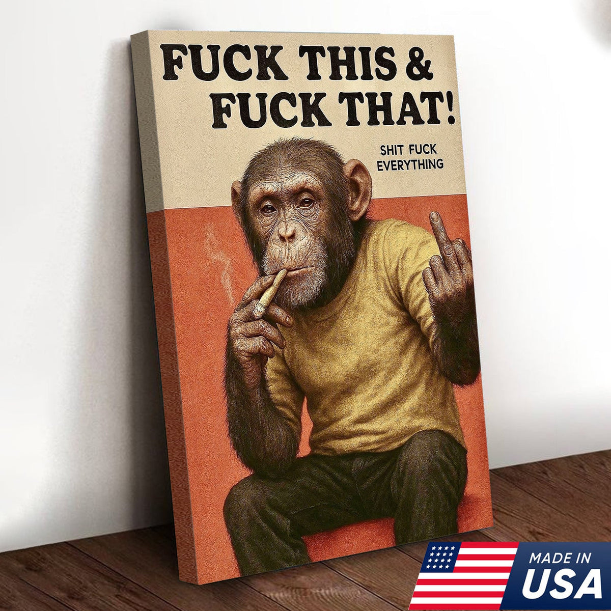 Funny Rude Monkey Canvas Wall Art – Savage Monkey Quote Art