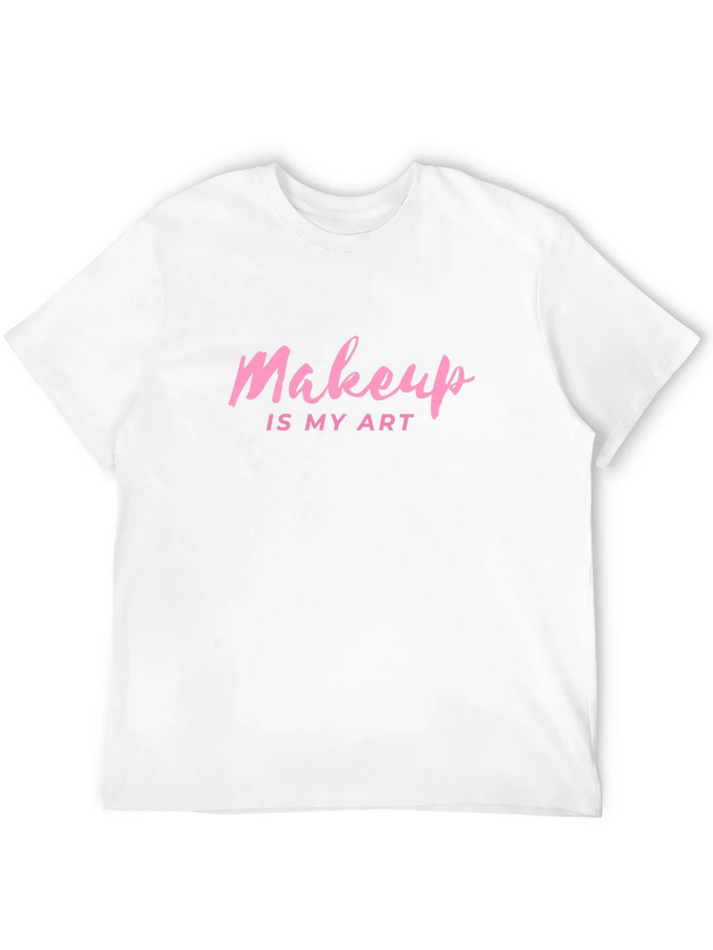 Makeup Is My Art Graphic Tee product image 11