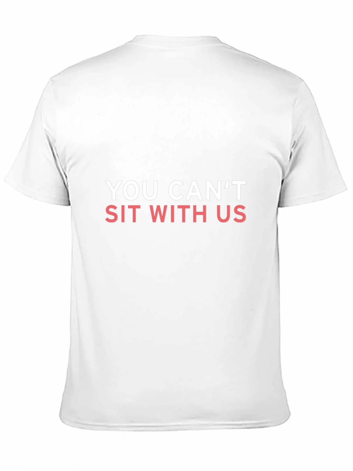 You Cant Sit With Us T-Shirt product image 10