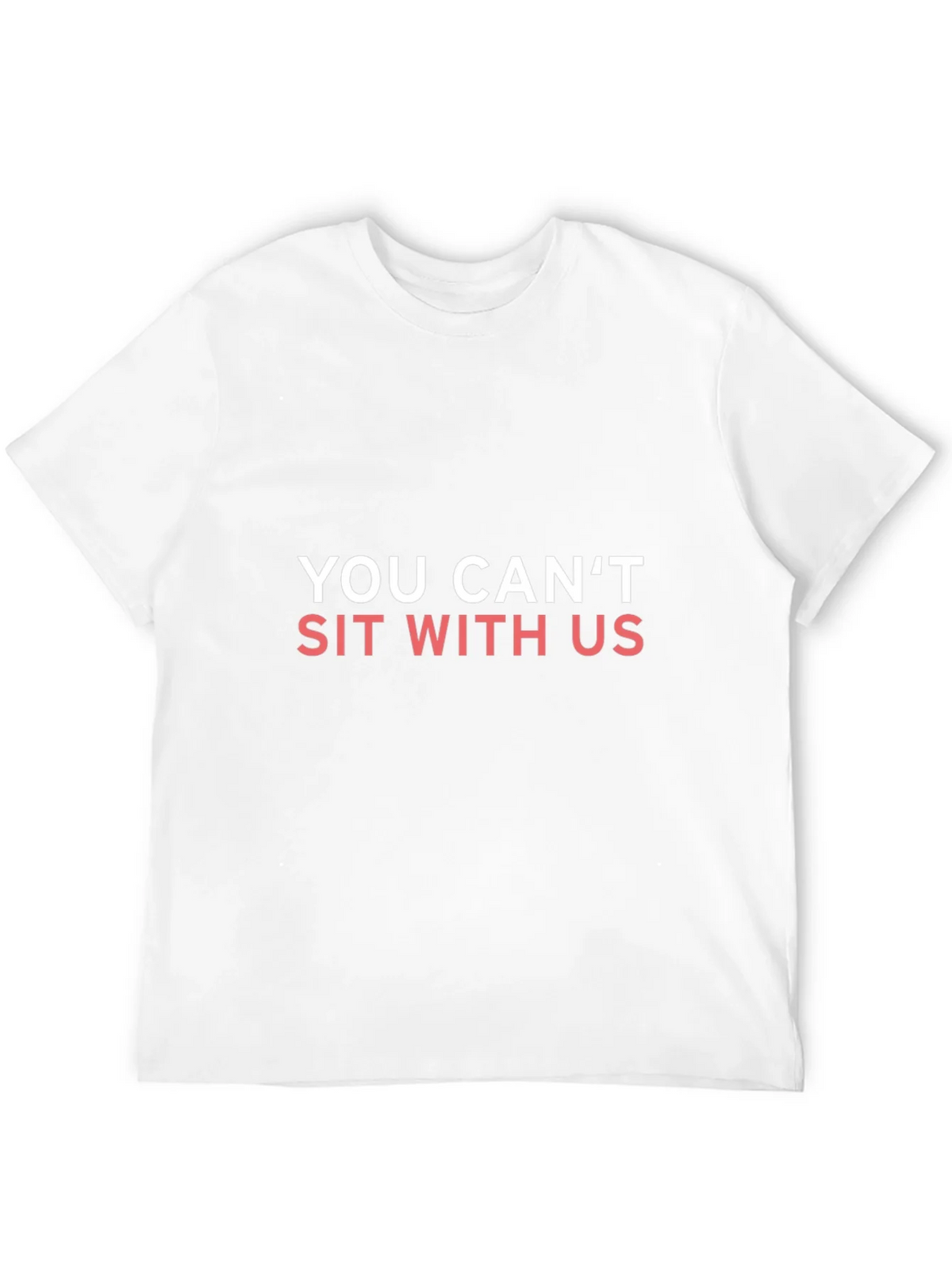 You Cant Sit With Us T-Shirt product image 11