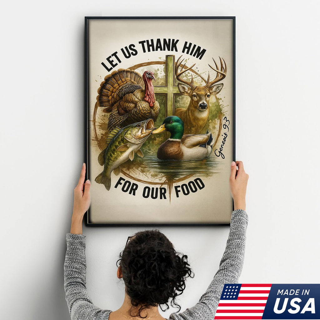 Christian Hunting Canvas Wall Art — “Let Us Thank Him For Our Food” with Deer, Turkey, Duck & Fish