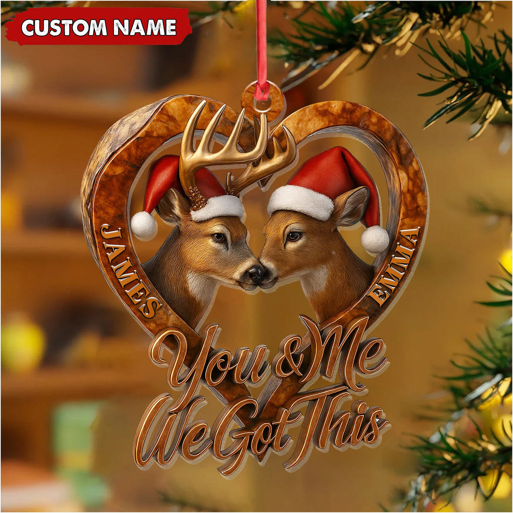 Personalized Deer Couple Christmas Ornament, You & Me We Got This Custom Name Gift