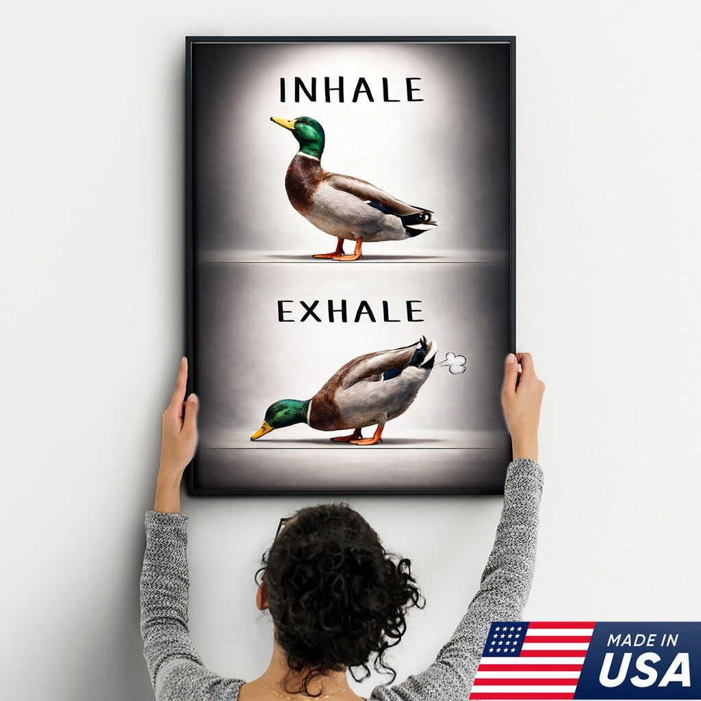 Inhale Exhale Duck Canvas Print – Funny Bathroom Wall Art – Duck Meme Decor