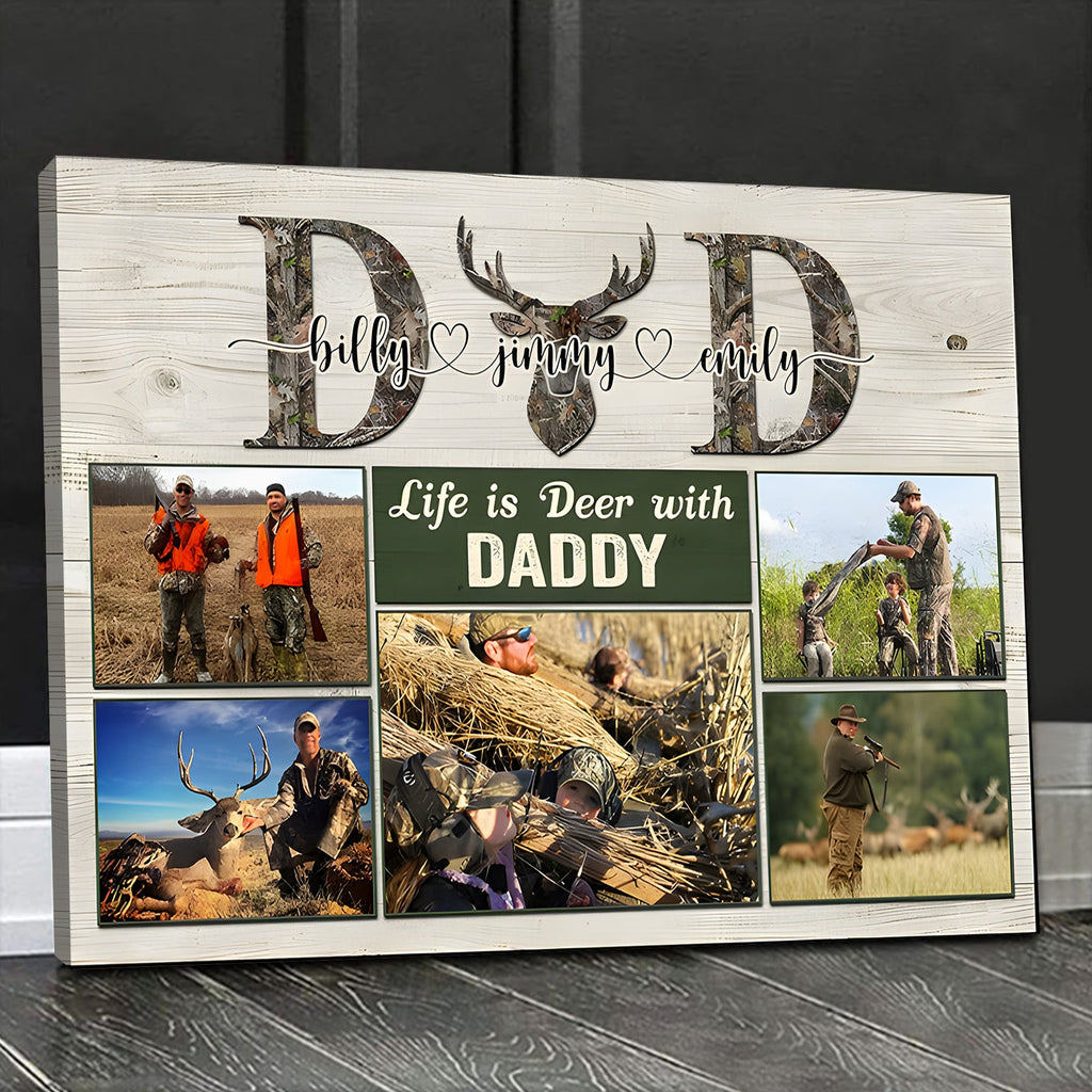 Personalized Hunting Dad Canvas – Life is Deer with Daddy Custom Photo Gift for Dad