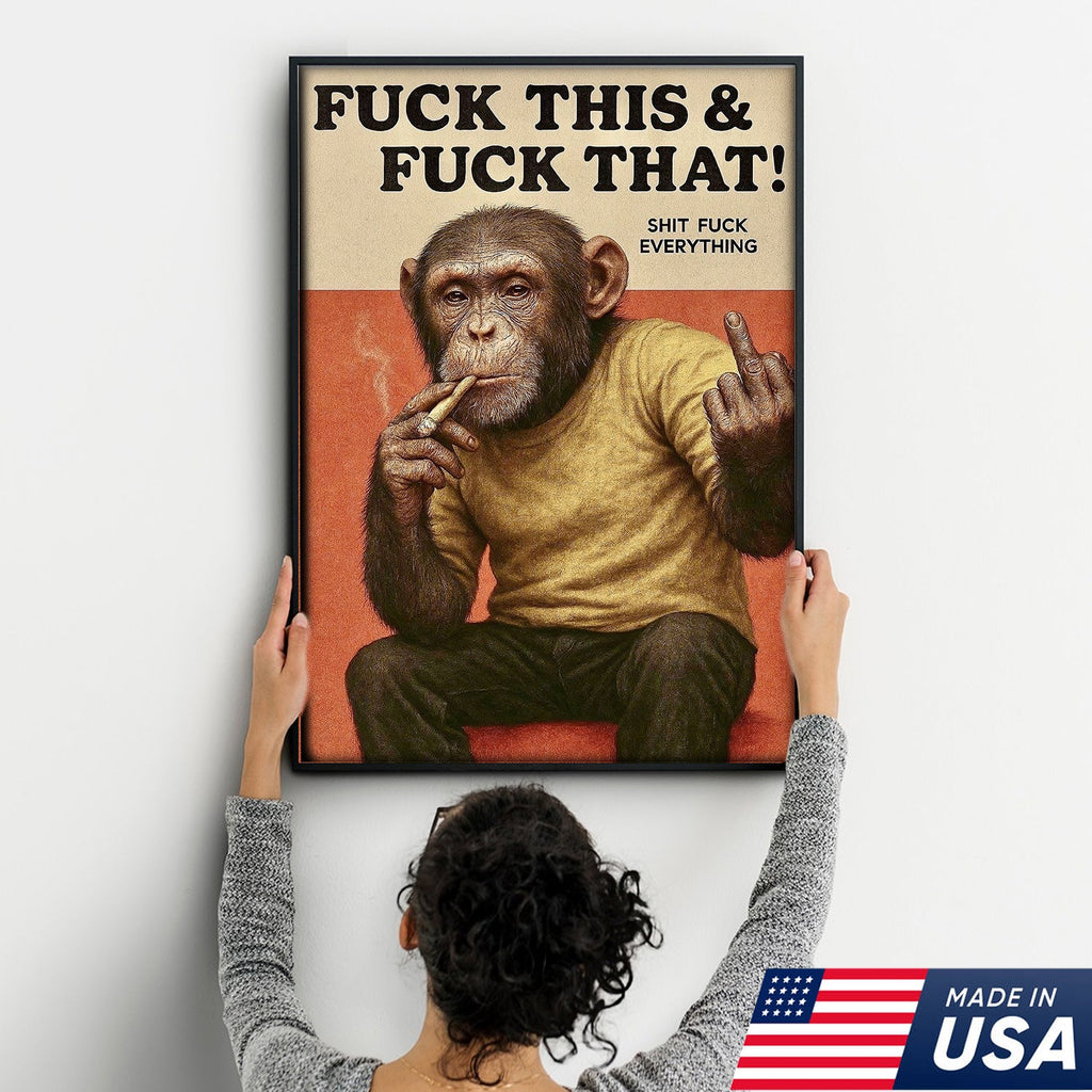 Funny Rude Monkey Canvas Wall Art – Savage Monkey Quote Art