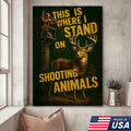 Deer Hunting Canvas Wall Art – Hunter in Tree Stand with Quote “This Is Where I Stand”