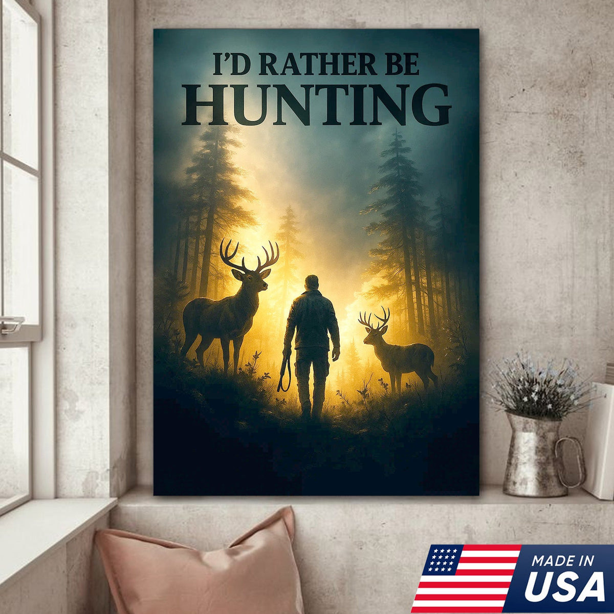 I'd Rather Be Hunting Canvas Wall Art – Rustic Deer and Hunter Scene – Cabin Lodge Outdoor Decor