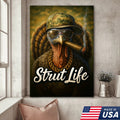 Strut Life Turkey Canvas Wall Art, Funny Turkey Hunter Decor, Rustic Cabin Artwork for Men