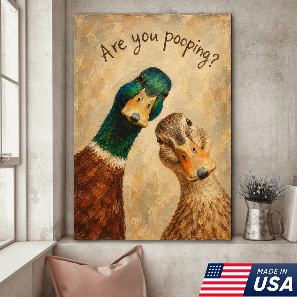 Are You Pooping Funny Duck Canvas