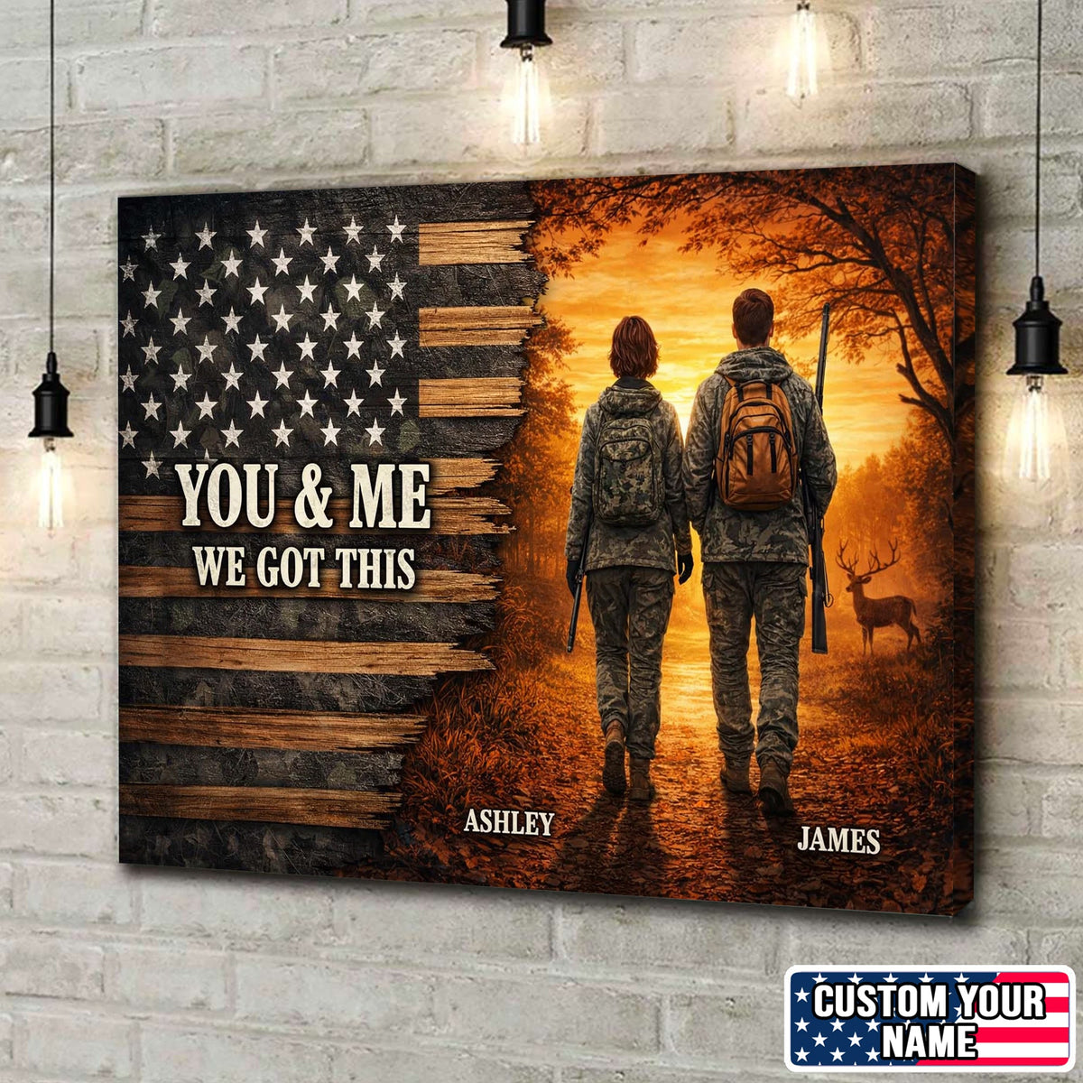 Personalized Hunting Couple Canvas Print, You & Me We Got This American Flag Wall Art Decor
