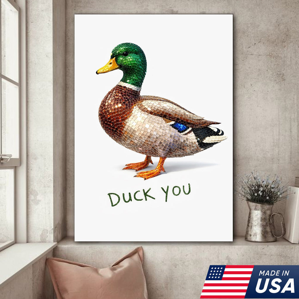Funny Duck Canvas Wall Art – “Duck You” Sarcastic Animal Decor for Home or Office