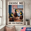 Funny Duck Bathroom Canvas Wall Art, Excuse Me Are You Pooping Quote Print