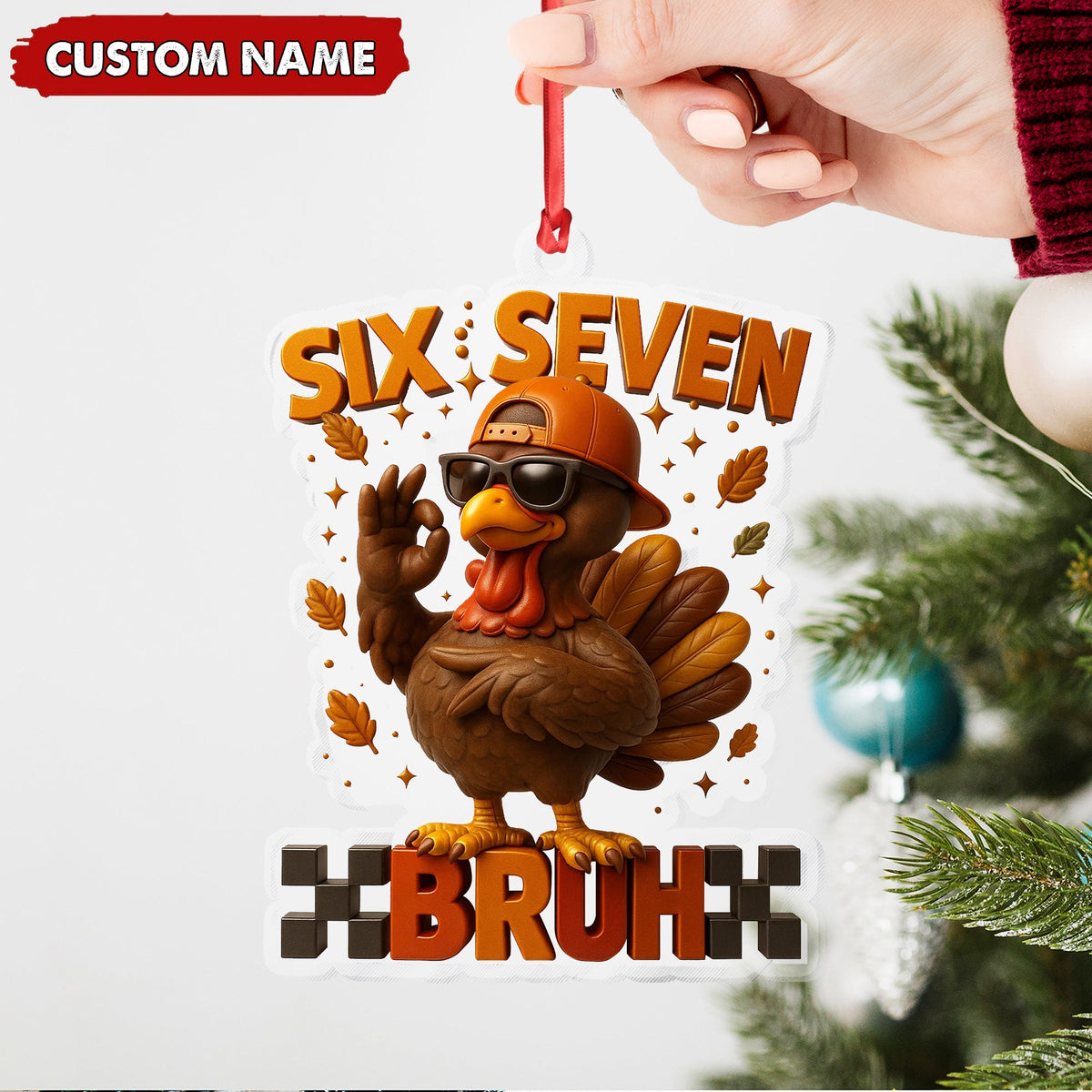 Personalized Six Seven Bruh Turkey Christmas Ornament, Custom Name Trend 67 Cool Turkey with Sunglasses, Funny Christmas Tree Decoration