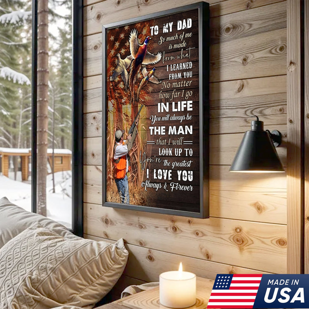 Personalized To My Dad Hunting Canvas Wall Art – Gift from Son to Dad, Duck Hunting Canvas Print