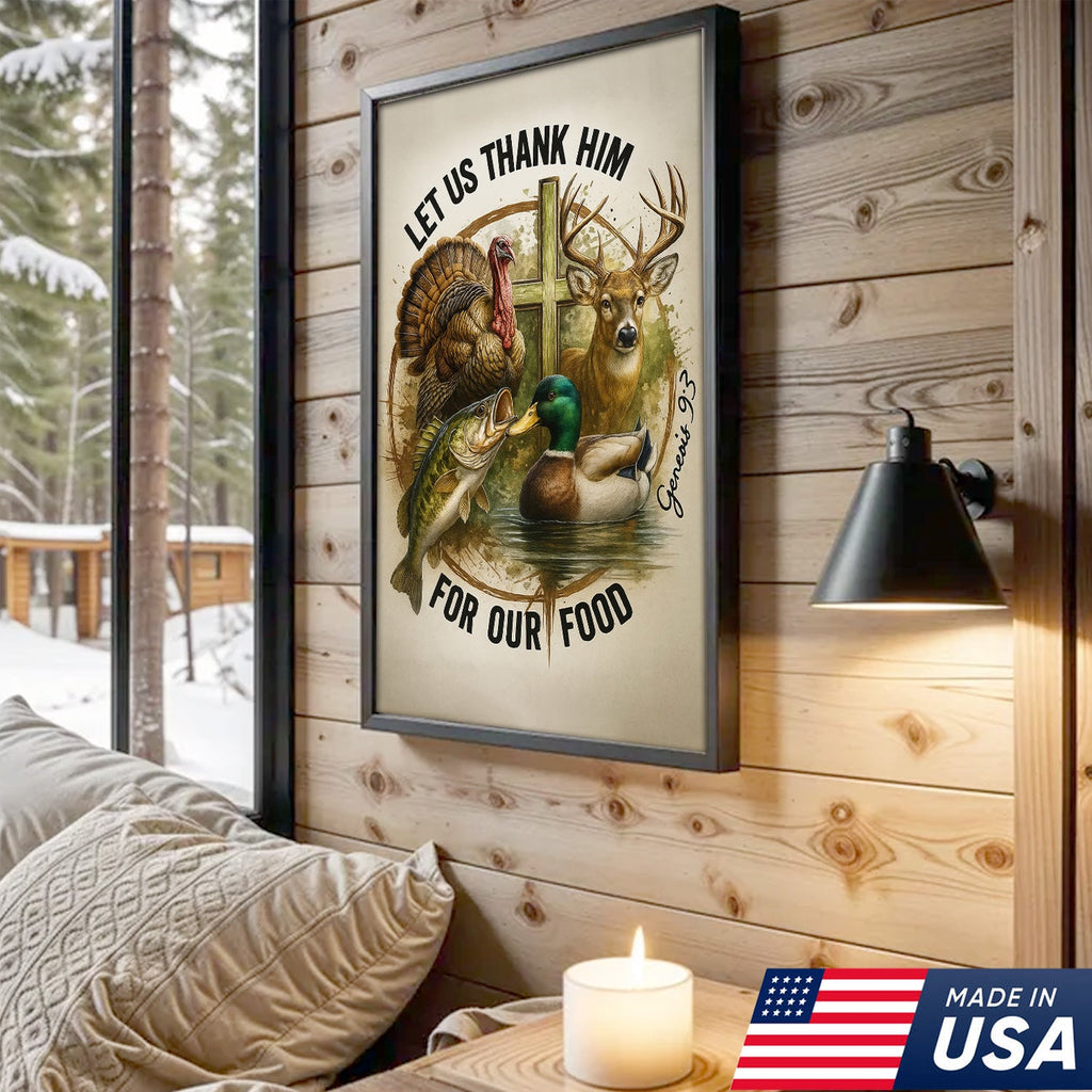 Christian Hunting Canvas Wall Art — “Let Us Thank Him For Our Food” with Deer, Turkey, Duck & Fish