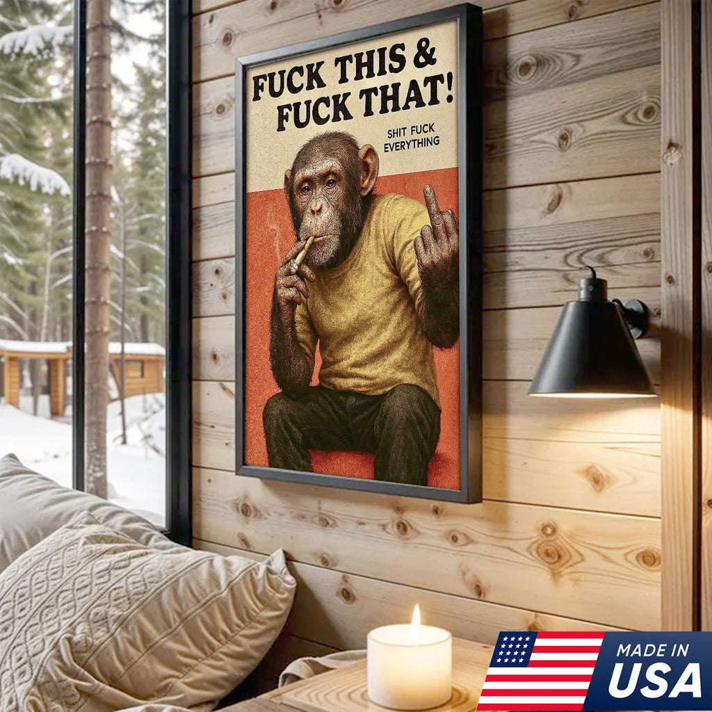 Funny Rude Monkey Canvas Wall Art – Savage Monkey Quote Art