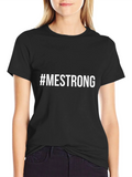 #MESTRONG Black Graphic Tee - Empowering Message T-Shirt product image 1