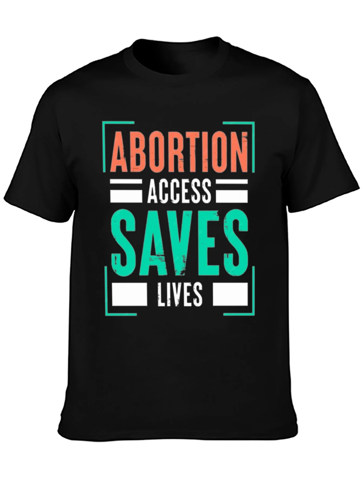 Abortion Access Saves Lives Graphic T-Shirt product image 3