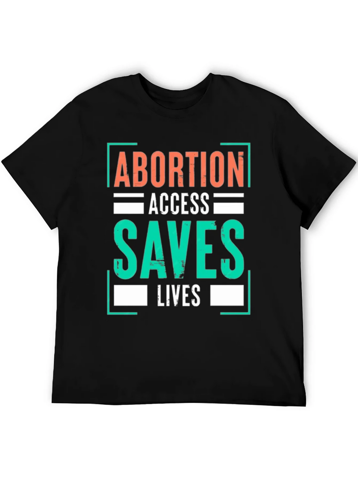 Abortion Access Saves Lives Graphic T-Shirt product image 5