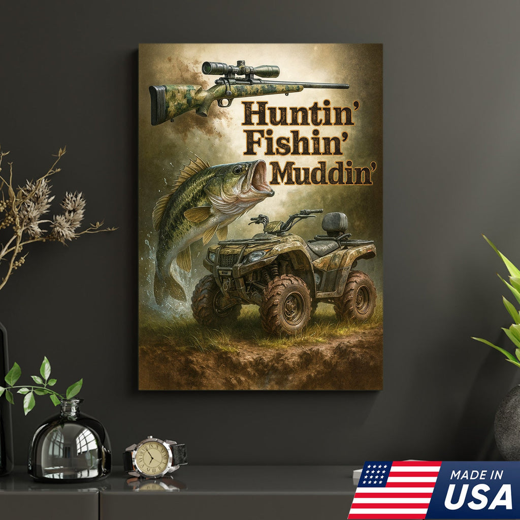 Huntin’ Fishin’ Muddin’ Canvas Wall Art, Deer Hunting and Fishing Decor for Men, Rustic ATV Cabin Artwork