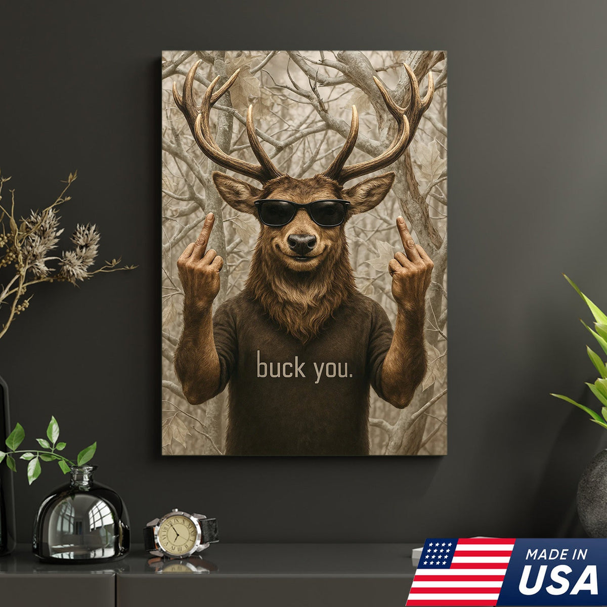 Funny Deer Canvas, Buck You Wall Art, Humorous Hunter Gift for Man Cave or Cabin Decor